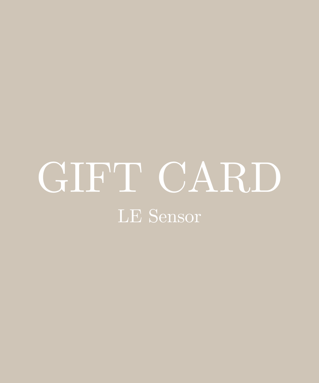 LE sensor Gift Card $25.00 LE Sensor Digital Gift Card
